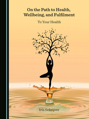 cover image of On the Path to Health, Wellbeing, and Fulfilment